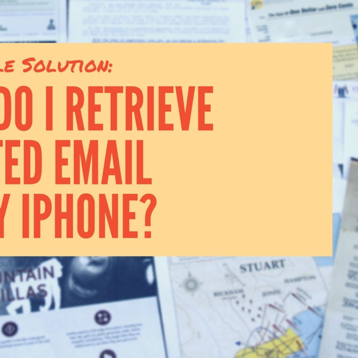 How Do I Retrieve Deleted Email On My Iphone The Fix