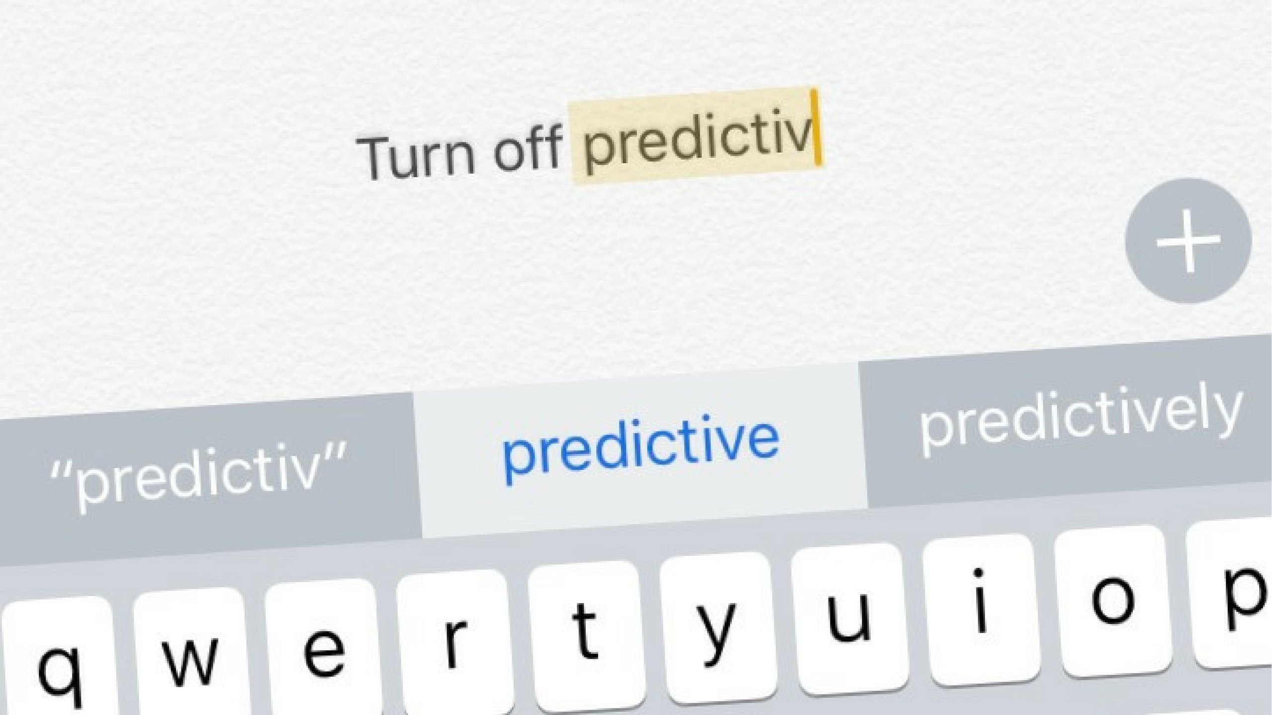turn off ios predictive text
